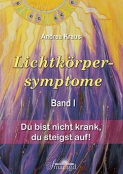 Lichtkörpersymptome - Kraus, Andrea