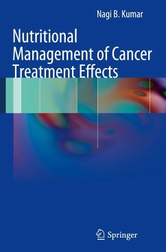 Nutritional Management of Cancer Treatment Effects - Kumar, Nagi B.