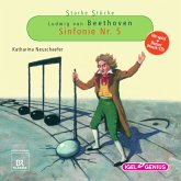 Starke Stücke, Ludwig van Beethoven - Sinfonie Nr. 5, 2 Audio-CDs