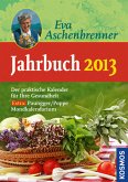 Jahrbuch 2013: Der praktische Kalender für Ihre Gesundheit