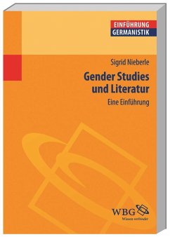 Gender Studies und Literatur - Nieberle, Sigrid