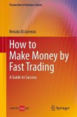 How to Make Money by Fast Trading