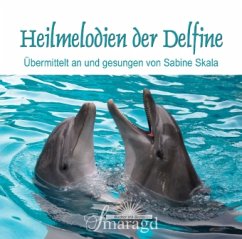 Heilmelodien der Delfine - Skala, Sabine
