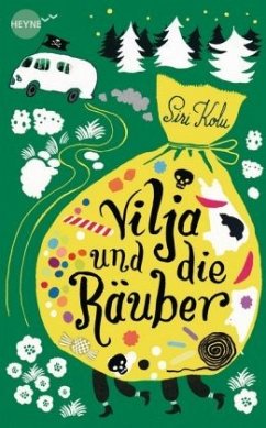 Vilja und die Räuber / Vilja Bd.1 - Kolu, Siri