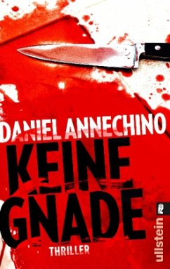 Keine Gnade - Annechino, Daniel