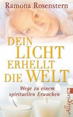 Dein Licht erhellt die Welt - Rosenstern, Ramona