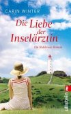 Die Liebe der Inselärztin / Hiddensee-Roman Bd.2