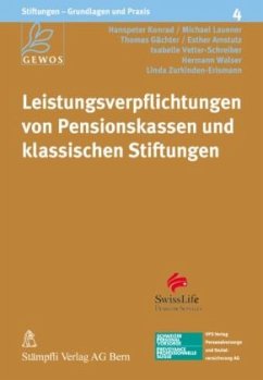 Leistungsverpflichtungen von Pensionskassen und klassischen Stiftungen