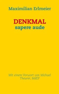 DENKMAL - Erlmeier, Maximilian