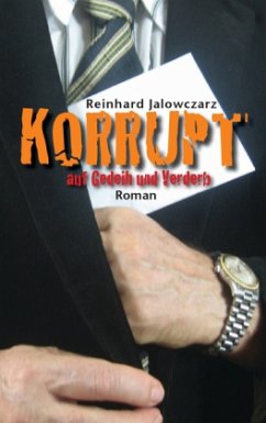KORRUPT auf Gedeih und Verderb - Jalowczarz, Reinhard