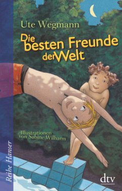 Die besten Freunde der Welt - Wegmann, Ute