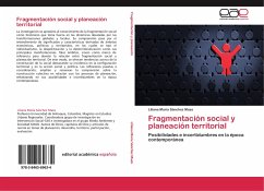 Fragmentación social y planeación territorial