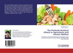The Pesticide Residual Effects in Agriculture and Human Welfare