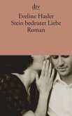 Stein bedeutet Liebe