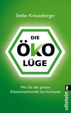 Die Öko-Lüge - Kreutzberger, Stefan