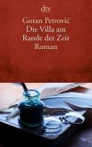 Die Villa am Rande der Zeit