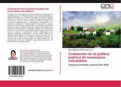 Evaluación de la política pública de municipios saludables