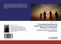 Promoting Psychosocial Adjustment of Somali Youth Refugees in Malaysia