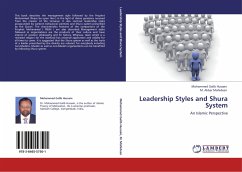 Leadership Styles and Shura System - Hussain, Mohammed Galib;Mohideen, M. Akber