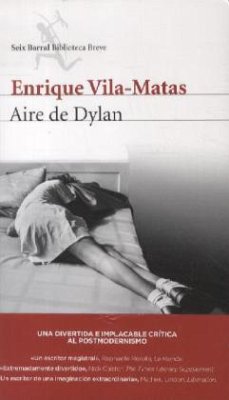 Aire De Dylan - Vila-Matas, Enrique