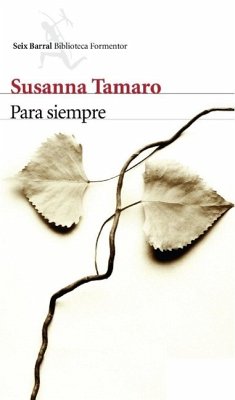 Para siempre - Tamaro, Susanna
