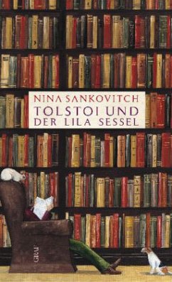 Tolstoi und der lila Sessel - Sankovitch, Nina