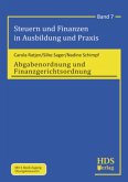 Steuern und Finanzen in Ausbildung und Praxis / Abgabenordnung und Finanzgerichtsordnung