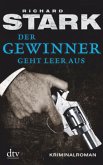 Der Gewinner geht leer aus / Parker-Romane Bd.5