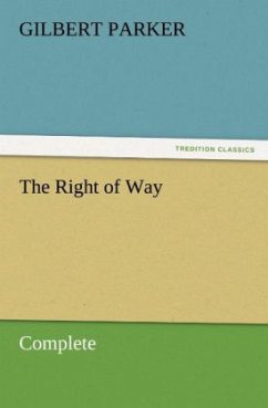 The Right of Way ¿ Complete - Parker, Gilbert