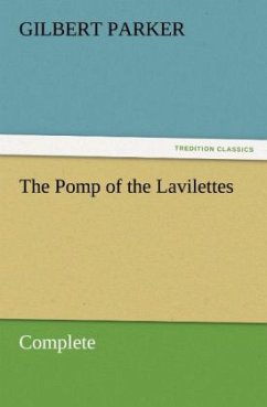 The Pomp of the Lavilettes, Complete - Parker, Gilbert
