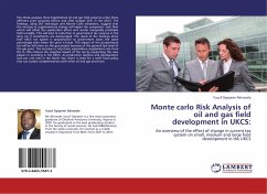 Monte carlo Risk Analysis of oil and gas field development in UKCS: