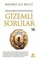 Gizemli Sorular - Ali Bulut, Mehmet