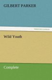 Wild Youth, Complete