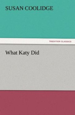 What Katy Did - Coolidge, Susan