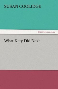 What Katy Did Next - Coolidge, Susan