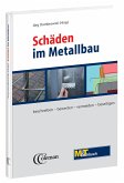 Schäden im Metallbau