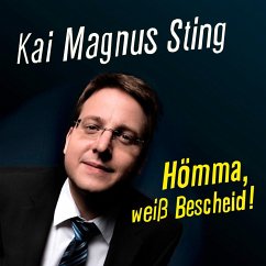 Hömma, weiß Bescheid - Sting, Kai Magnus