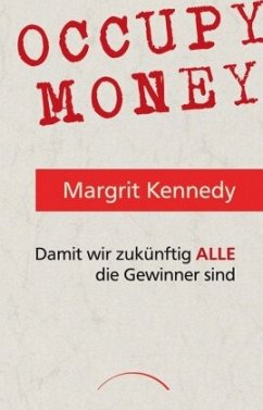 Occupy Money - Kennedy, Margrit;Ehrenschwendner, Stephanie