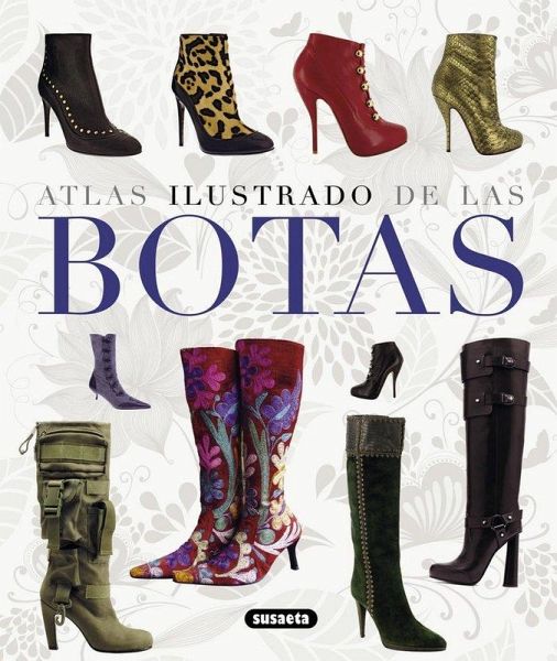 Atlas ilustrados de botas Atlas ilustrados de botas