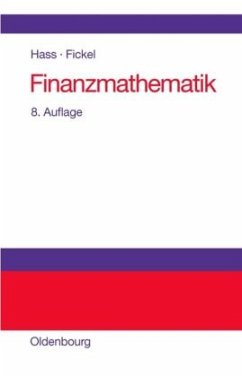 Finanzmathematik - Hass, Otto;Fickel, Norman