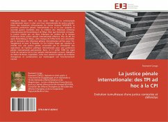 La justice pénale internationale: des TPI ad hoc à la CPI - Congo, Rasmané