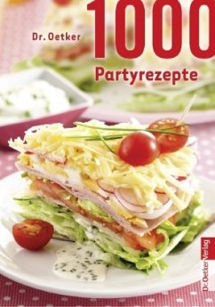 Dr. Oetker 1000 Partyrezepte - Oetker