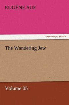 The Wandering Jew ¿ Volume 05 - Sue, Eugene