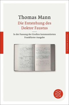 Die Entstehung des Doktor Faustus - Mann, Thomas