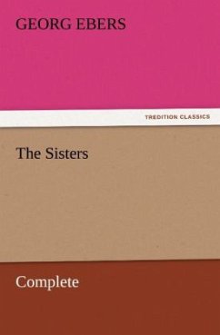 The Sisters ¿ Complete - Ebers, Georg