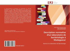 Description normative d'un laboratoire de bactériologie à Madagascar - Andrianarivelo, Andry Maharo;Rakotomalala, Rivo S;Rasamindrakot, Andry