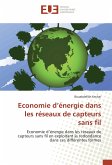 Economie d'énergie dans les réseaux de capteurs sans fil