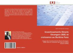 Investissements Directs Etrangers (Ide) Et Croissance Au Burkina Faso - Yameogo, Sylvain Yamtiguimda
