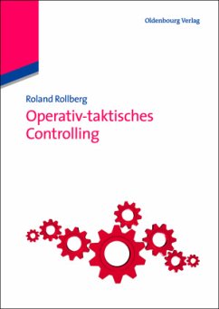 Operativ-taktisches Controlling - Rollberg, Roland