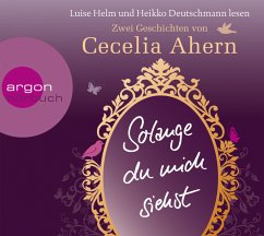 Solange du mich siehst - Ahern, Cecelia